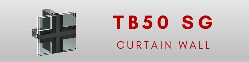 Structurally glazed curtain wall system - TB50 SG